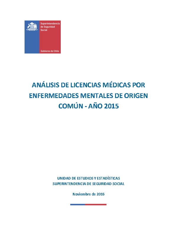 Análisis de licencias médicas por enfermedades mentales de origen común año 2015