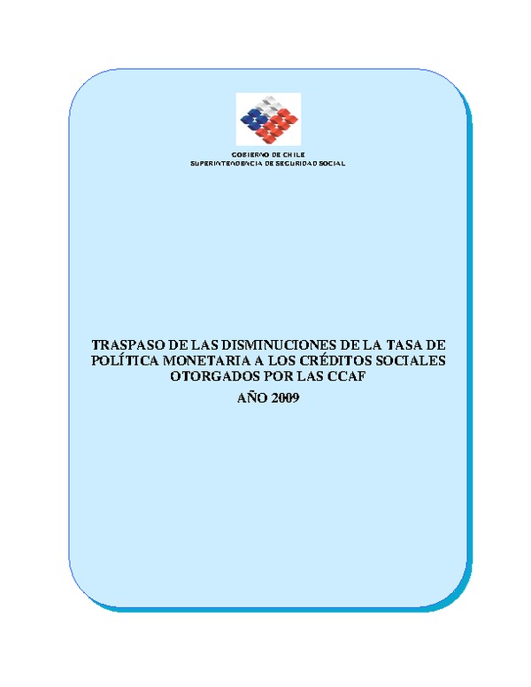 Traspaso de las disminuciones de la tasa de política monetaria a los créditos sociales otorgados por las CCAF año 2009