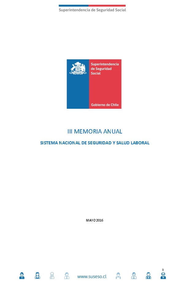 Memoria Anual del Sistema Nacional de Seguridad y Salud Laboral 2015