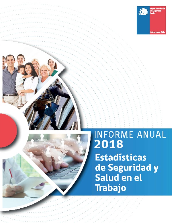 Informe Anual: Estadísticas sobre Seguridad y Salud en el Trabajo 2018