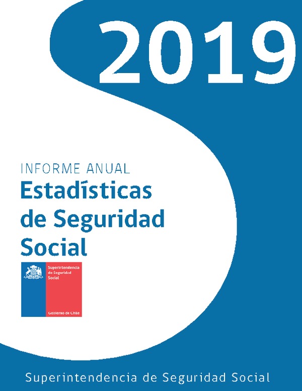 Informe Anual: Estadísticas sobre Seguridad y Salud en el Trabajo 2019