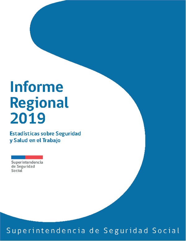 Informe Regional 2019: Estadísticas sobre Seguridad y Salud en el Trabajo