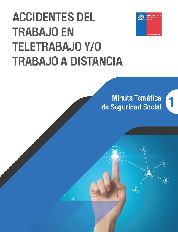 Minuta Temática de Seguridad Social: Accidentes del Trabajo en Teletrabajo y/o Trabajo a Distancia, año 2020.