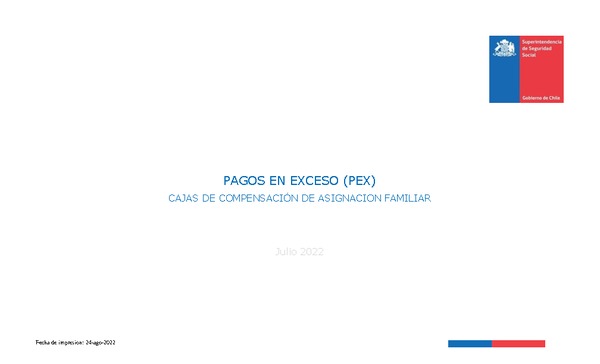 Informe mensual de Pagos en Exceso de Cajas de Compensación Julio 2022