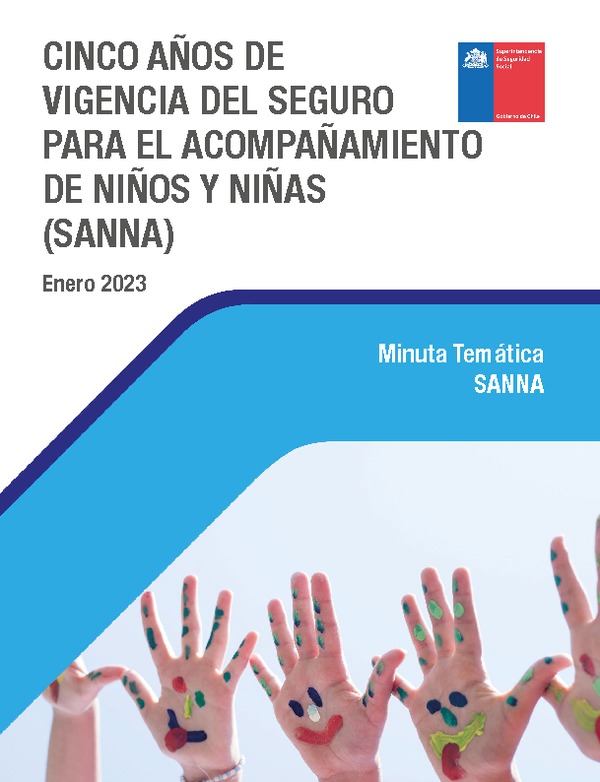 Cinco años de vigencia del Seguro para el Acompañamiento de Niños y Niñas (SANNA)