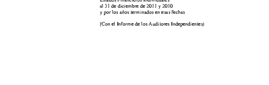 La Araucana: Estados financieros al 31 de diciembre de 2011