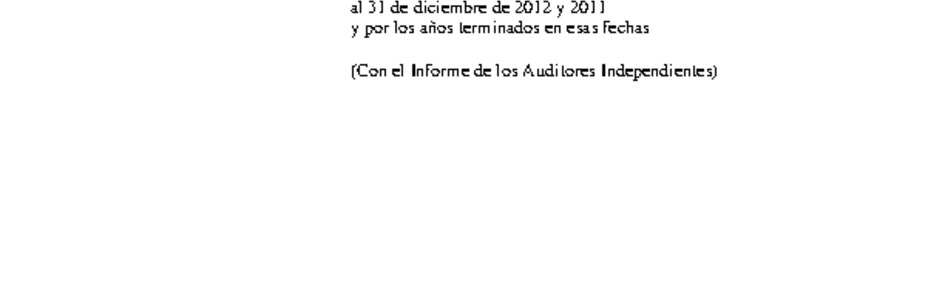 La Araucana: Estados financieros al 31 de diciembre de 2012