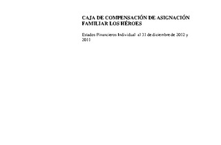 Los Héroes: Estados financieros al 31 de diciembre de 2012