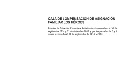 Los Héroes: Estados financieros al 30 de septiembre de 2014