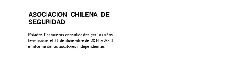 ACHS: Estados financieros consolidados al 31 de diciembre de 2014