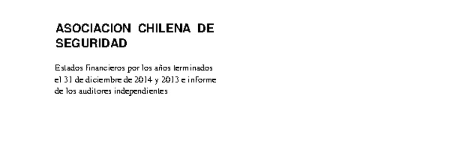 ACHS: Estados financieros individuales al 31 de diciembre de 2014