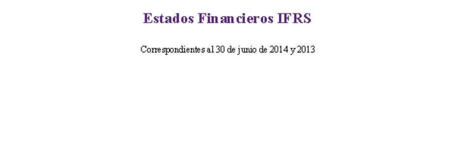 IST: Estados financieros individuales al 30 de junio de 2014