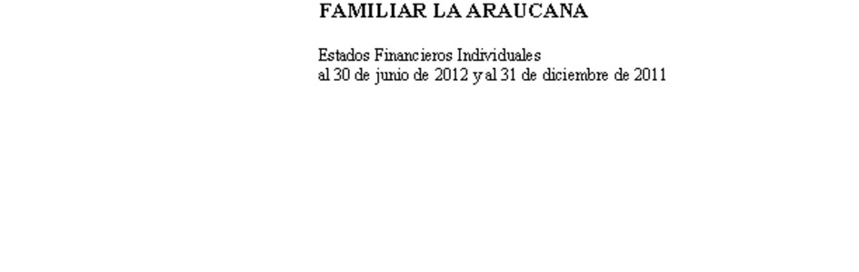 Estados financieros al 30 de junio de 2012