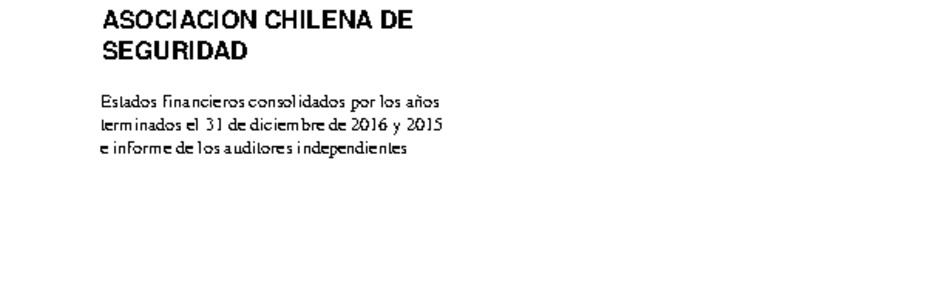 ACHS: Estados financieros consolidados al 31 de diciembre de 2016