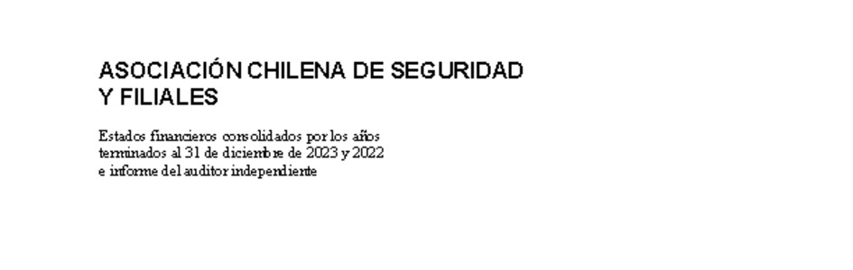 ACHS: Estados financieros consolidados al 31 de diciembre de 2023