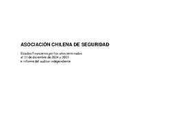 ACHS: Estados financieros individuales al 31 de diciembre de 2024