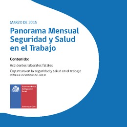 Panorama Mensual Seguridad y Salud en el Trabajo marzo 2015