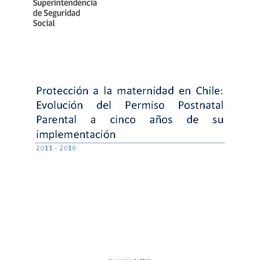 Evolución Permiso Postnatal Parental a cinco años de su implementación (2011-2016)