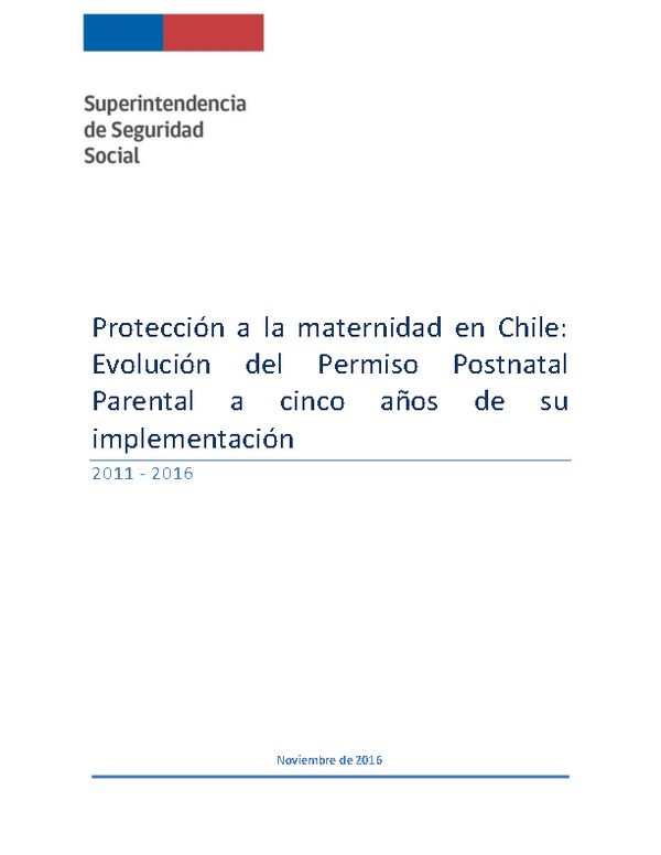 Evolución Permiso Postnatal Parental a cinco años de su implementación (2011-2016)