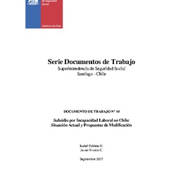 Subsidio por Incapacidad Laboral en Chile: Situación Actual y Propuestas de Modificación