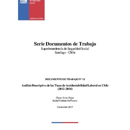 Análisis Descriptivo de las Tasas de Accidentabilidad Laboral en Chile (2012–2016)