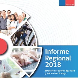 Informe Regional 2018: Estadísticas sobre Seguridad y Salud en el Trabajo