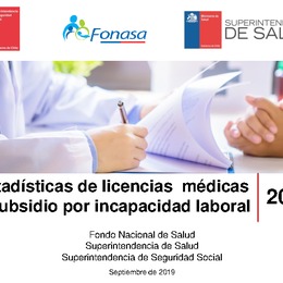 Informe Anual: Estadísticas Licencias Médicas y SIL 2018