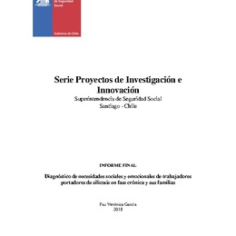 Diagnóstico de necesidades sociales y emocionales de trabajadores portadores de silicosis en fase crónica y sus familias