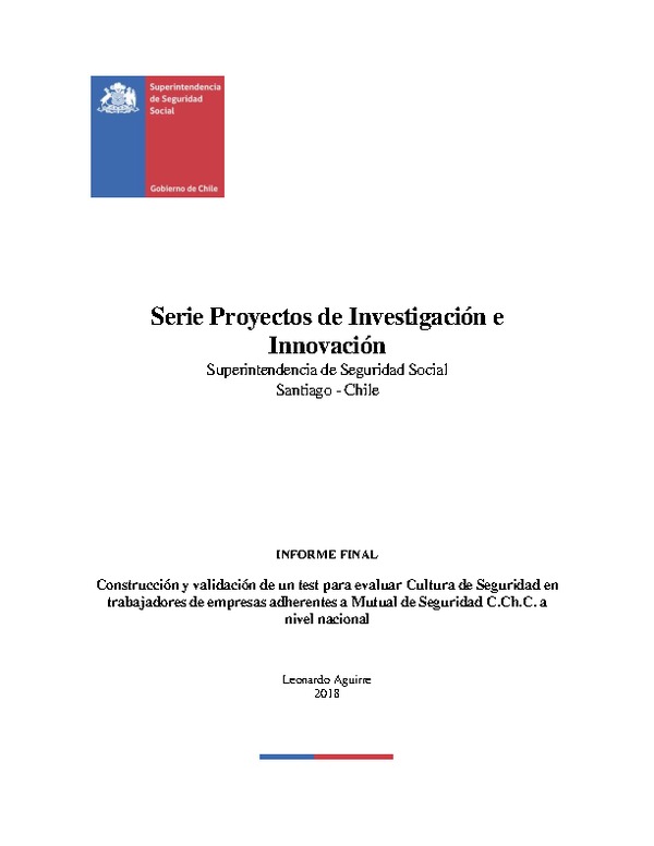 Construcción y validación de un test para evaluar Cultura de Seguridad en trabajadores de empresas adherentes a Mutual de Seguridad C.Ch.C. a nivel nacional