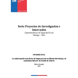 La salud mental como factor de riesgo para los accidentes del trabajo y el ausentismo laboral: un estudio de cohorte