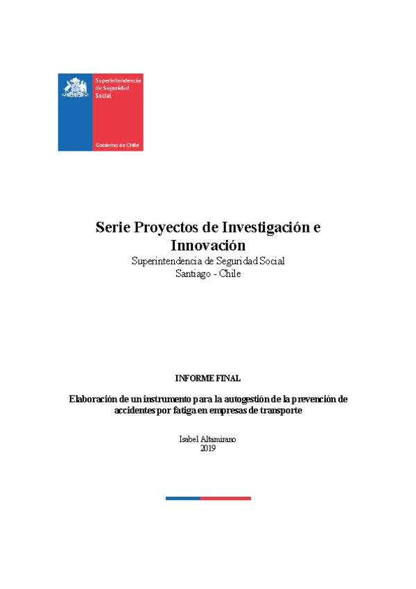 Elaboración de un instrumento para la autogestión de la prevención de accidentes por fatiga en empresas de transporte