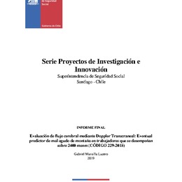 Evaluación de flujo cerebral mediante Doppler Transcraneal: Eventual predictor de mal agudo de montaña en trabajadores que se desempeñan sobre 2400 msnm