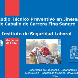 Estudio de intervención y aplicación de medidas preventivas de trastornos músculo-esqueléticos y mentales en jinetes de caballos de carrera. Eduardo Cerda (ISL)