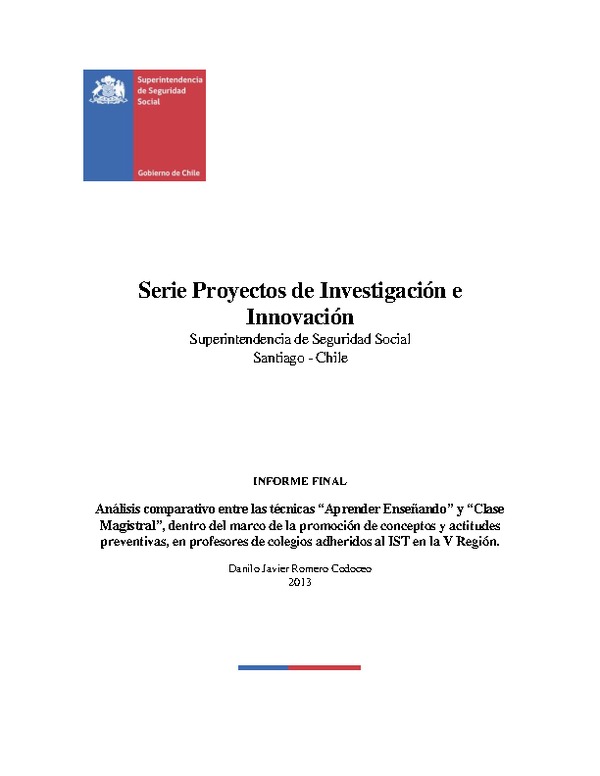 Análisis comparativo entre las técnicas aprender enseñando y clase magistral, dentro del marco de la promoción de conceptos y actitudes preventivas, en profesores de colegios adheridos al IST en la V región