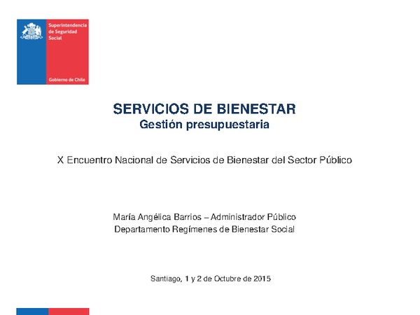 Servicios de Bienestar: Gestión presupuestaria