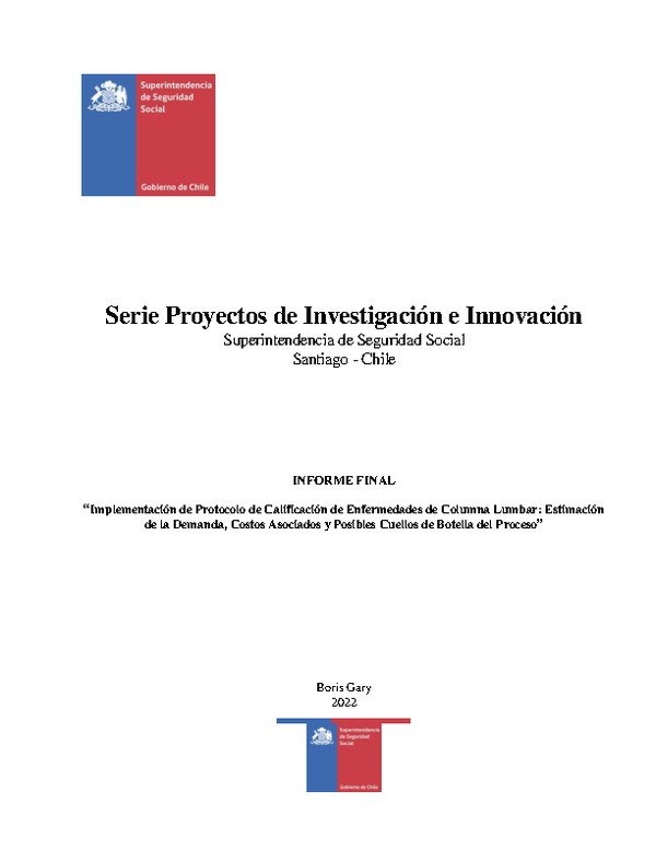 Implementación de Protocolo de Calificación de Enfermedades de Columna Lumbar: estimación de la demanda, costos asociados y posibles cuellos de botella del proceso