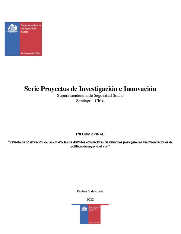 Estudio de observación de las conductas de distintos conductores de vehículos para generar recomendaciones de políticas de seguridad vial