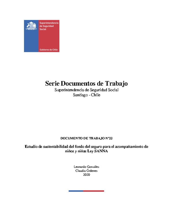 Documento 22: Estudio de sustentabilidad del fondo del seguro para el acompañamiento de niños y niñas Ley SANNA.