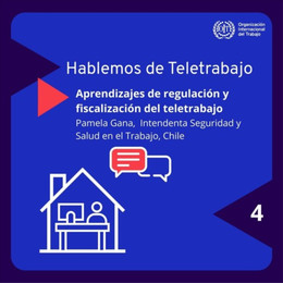 Aprendizajes de regulación y fiscalización del teletrabajo (Podcast OIT)