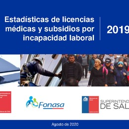 Informe Anual: Estadísticas Licencias Médicas y SIL 2019