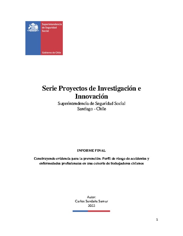 Construyendo evidencia para la prevención: Perfil de riesgo de accidentes y enfermedades profesionales en una cohorte de trabajadores chilenos