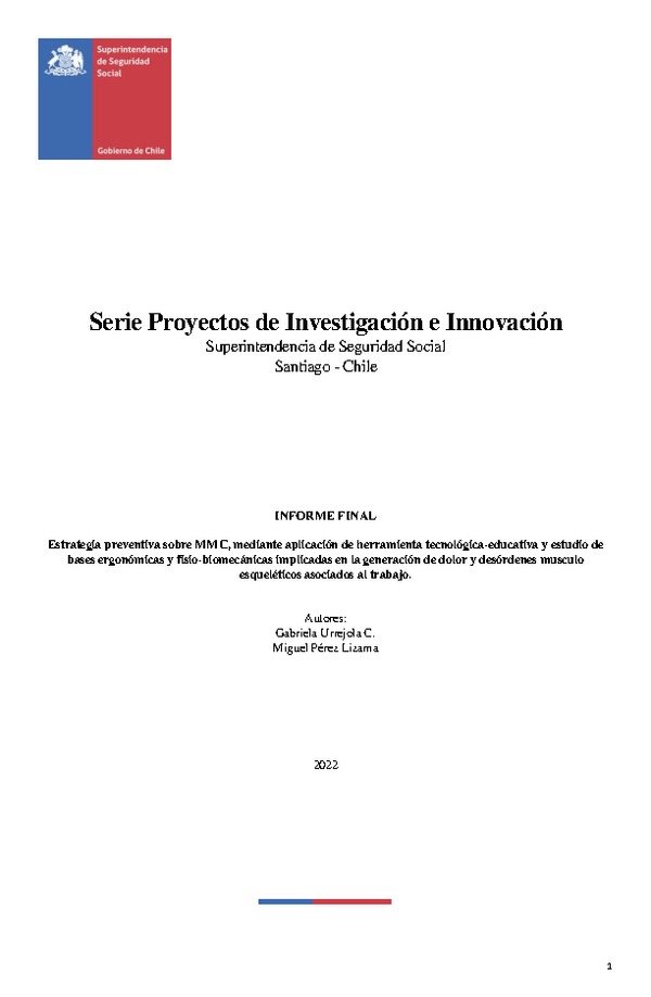 Estrategia preventiva sobre MMC, mediante aplicación de herramienta tecnológica-educativa y estudio de bases ergonómicas y fisio-biomecánicas implicadas en la generación de dolor y desórdenes musculo esqueléticos asociados al trabajo