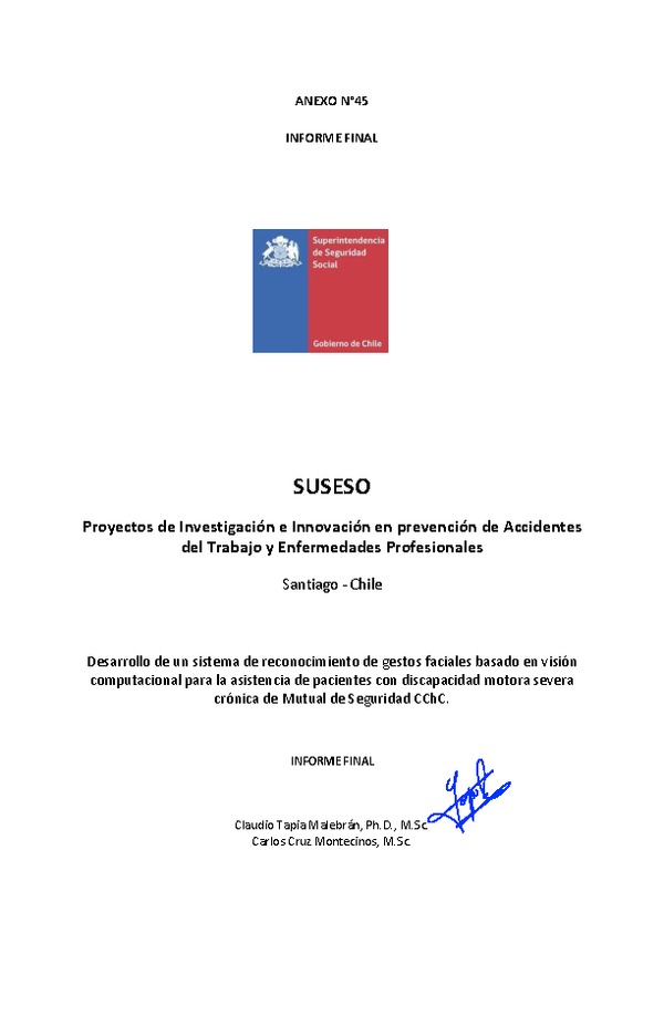 Desarrollo de un sistema de reconocimiento de gestos faciales basado en visión computacional para la asistencia de pacientes con discapacidad motora severa crónica de Mutual de Seguridad CChC