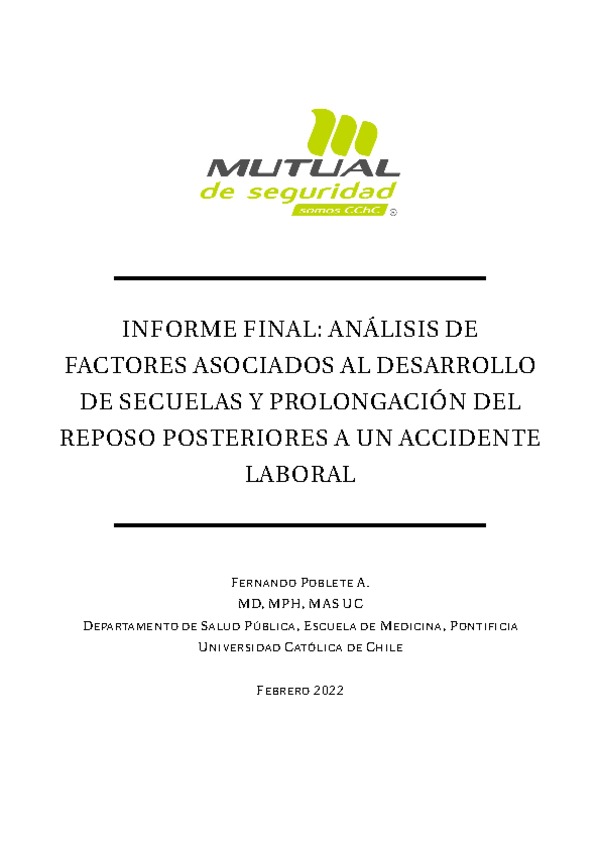 Análisis de factores asociados al desarrollo de secuelas y prolongación del reposo posteriores a un accidente laboral