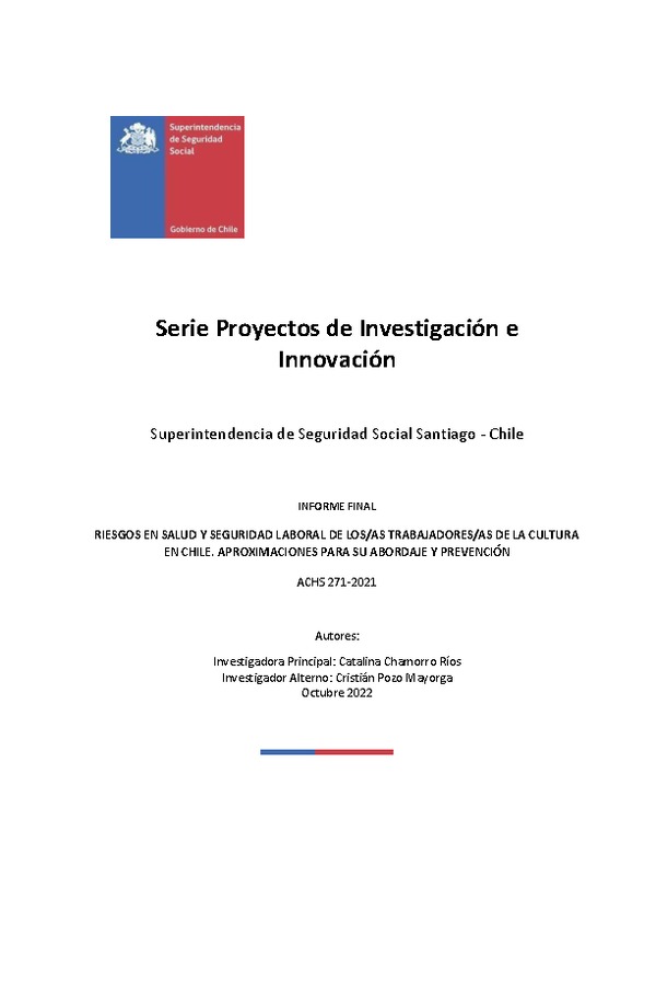 Riesgos en salud y seguridad laboral de los/as trabajadores/as de la cultura en Chile. Aproximaciones para su abordaje y prevención