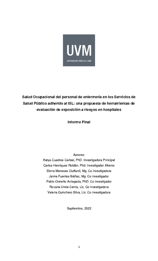 Salud ocupacional del personal de enfermería en los Servicios de Salud Público adherido al ISL: una propuesta de herramientas de evaluación de exposición a riesgos en hospitales