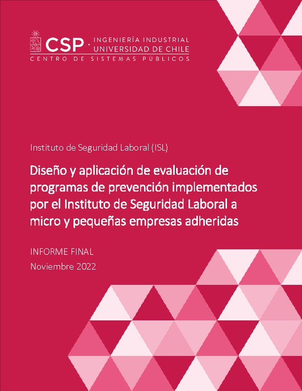 Diseño y aplicación de evaluación de programas de prevención implementados por el Instituto de Seguridad Laboral a micro y pequeñas empresas adheridas