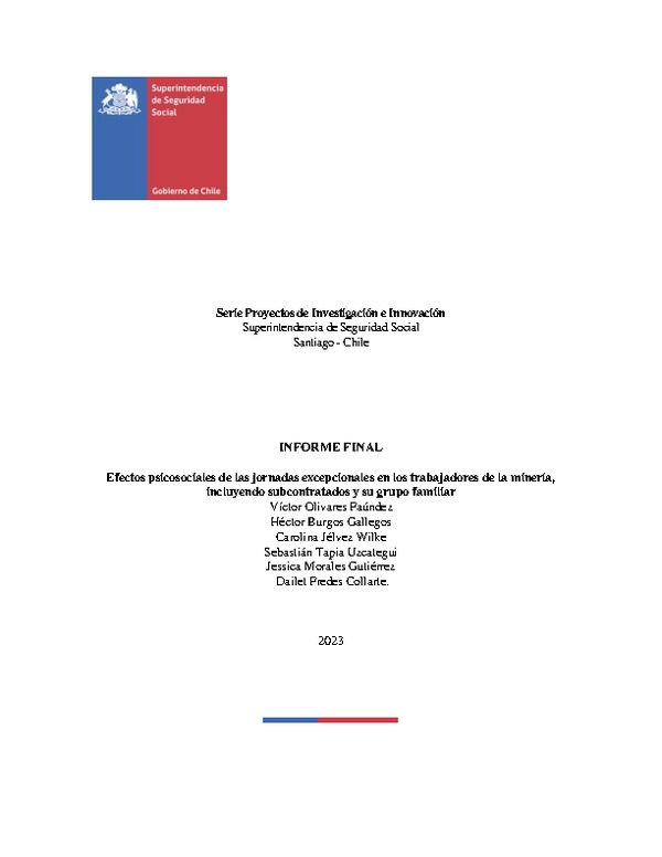 Efectos psicosociales de las jornadas excepcionales en los trabajadores de la minería,  incluyendo subcontratados y su grupo familiar