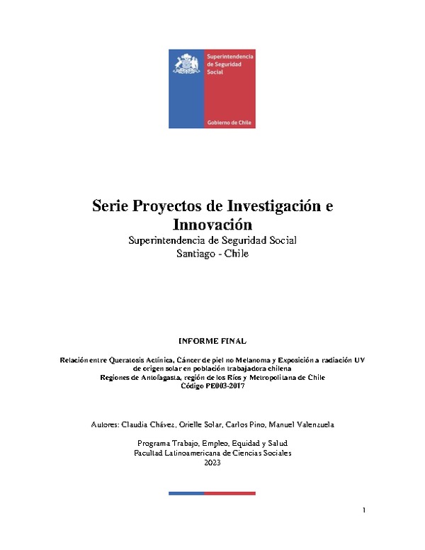 Relación entre Queratosis Actínica, Cáncer de piel no Melanoma y Exposición a radiación UV de origen solar en población trabajadora chilena