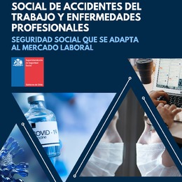 Informe Compilado de normas sobre la cobertura del seguro social de accidentes del trabajo y enfermedades profesionales por COVID-19 en pandemia